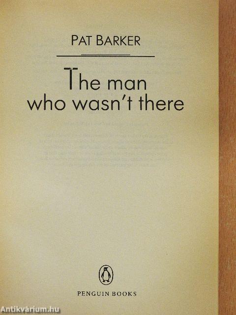 The man who wasn't there