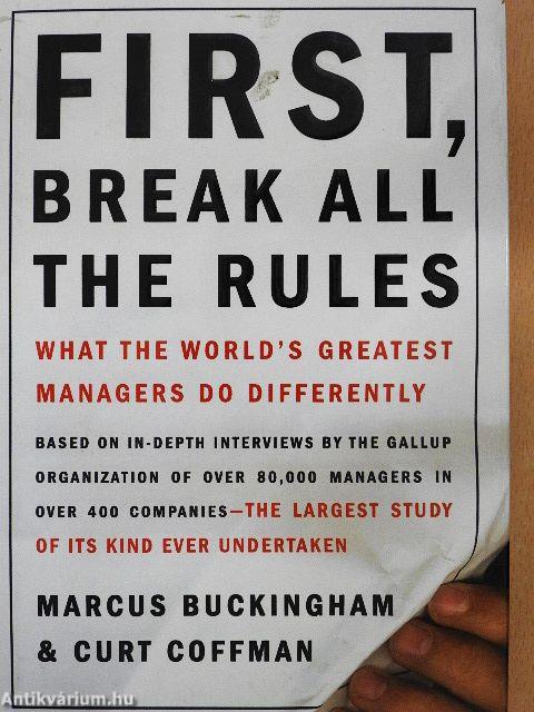 First, Break All the Rules