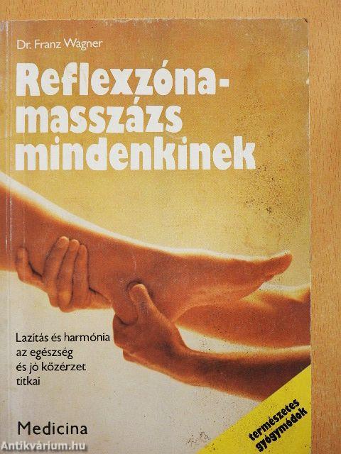 Reflexzóna-masszázs mindenkinek