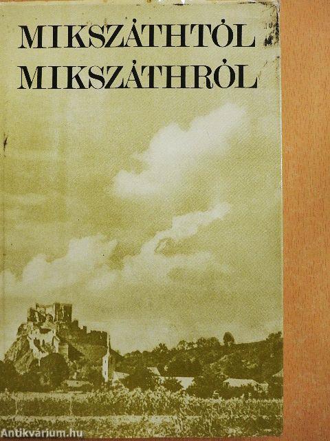 Mikszáthtól Mikszáthról