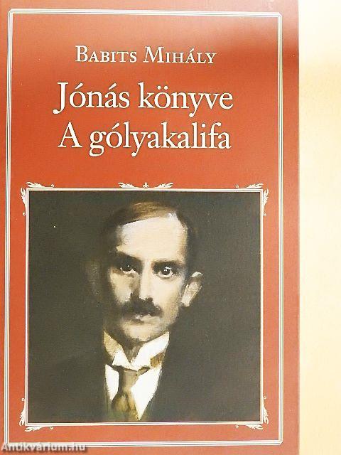 Jónás könyve/A gólyakalifa
