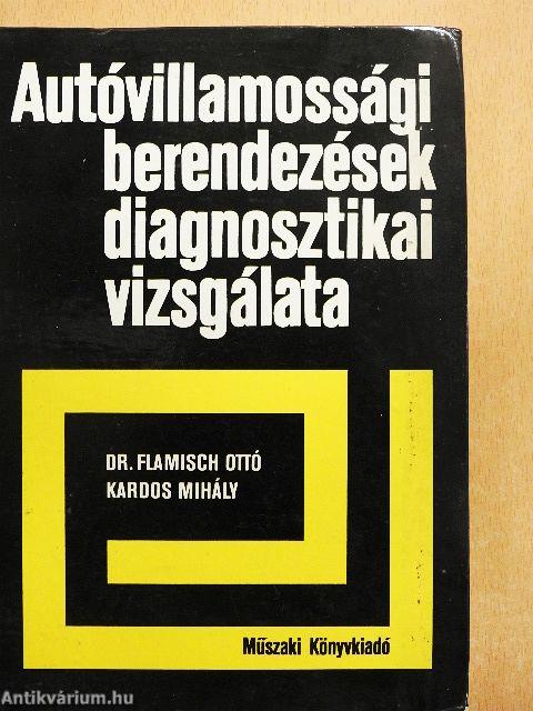 Autóvillamossági berendezések diagnosztikai vizsgálata