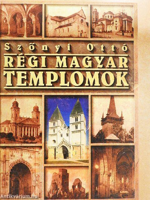 Régi magyar templomok