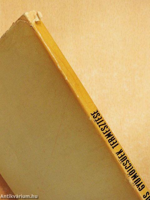 Bogyós gyümölcsűek termesztése