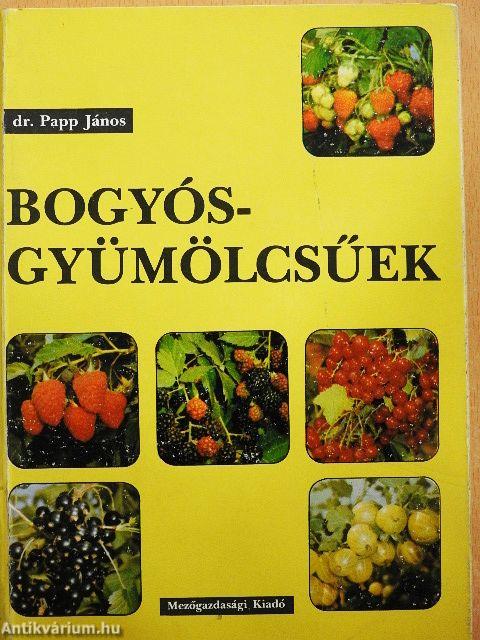 Bogyósgyümölcsűek