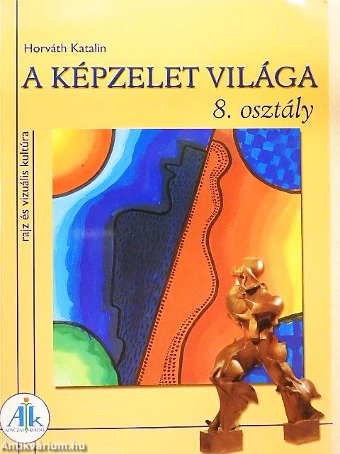 A képzelet világa 8.