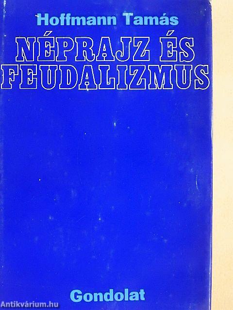 Néprajz és feudalizmus