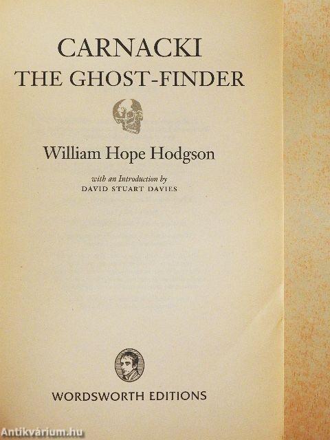 Carnacki, The Ghost-Finder