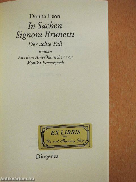 In Sachen Signora Brunetti