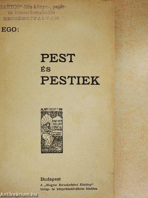 Pest és Pestiek