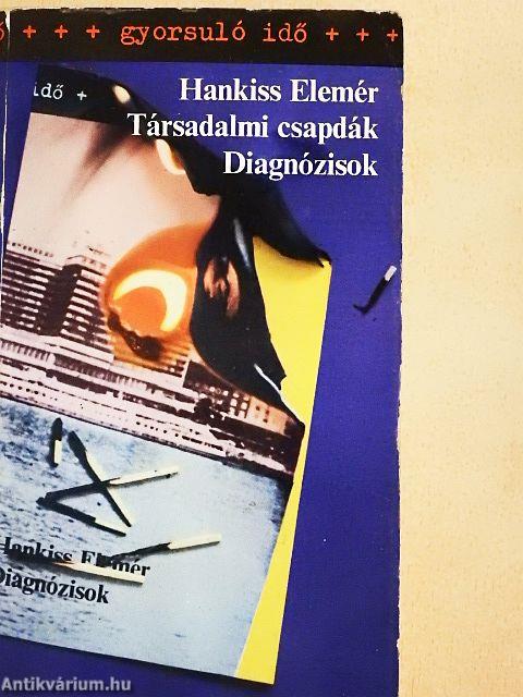 Társadalmi csapdák/Diagnózisok