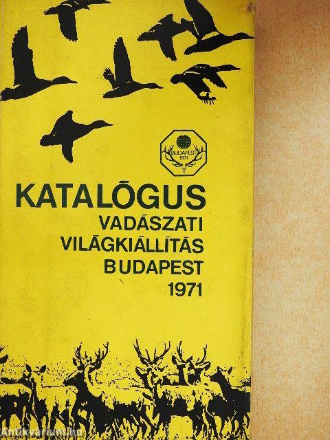 Vadászati világkiállítás katalógus 1971