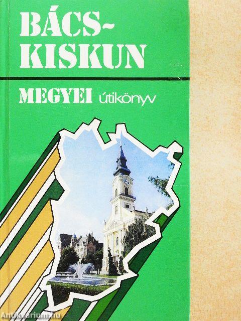 Bács-Kiskun megyei útikönyv
