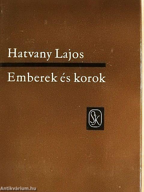 Emberek és korok I-II.