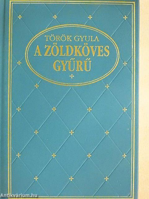 A zöldköves gyűrű