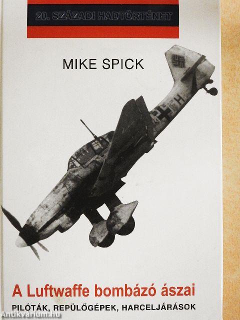 A Luftwaffe bombázó ászai