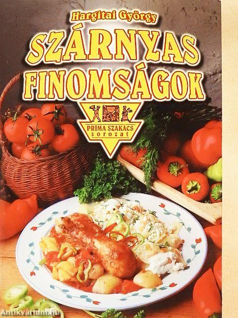 Szárnyas finomságok