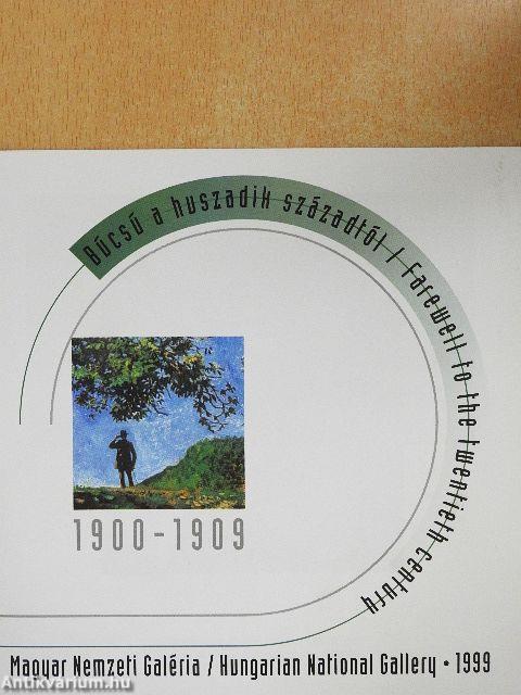 Búcsú a huszadik századtól 1-10.