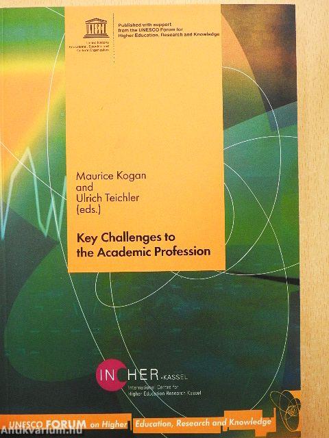 Key Challenges to the Academic Profession