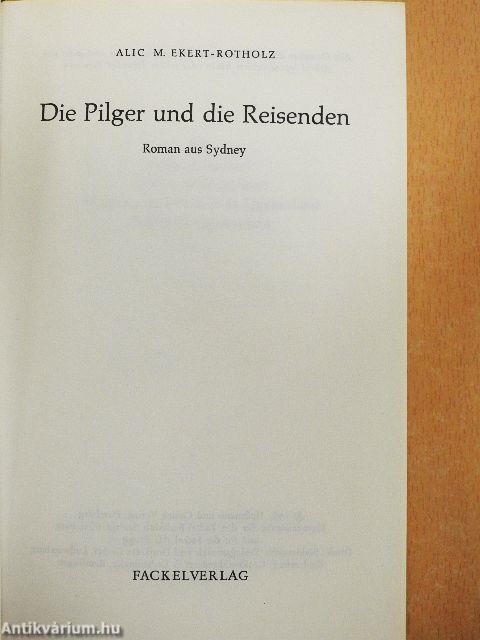 Die Pilger und die Reisenden