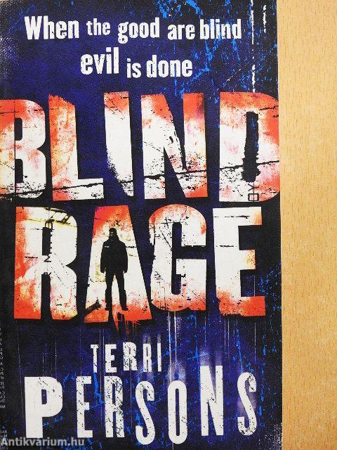 Blind Rage