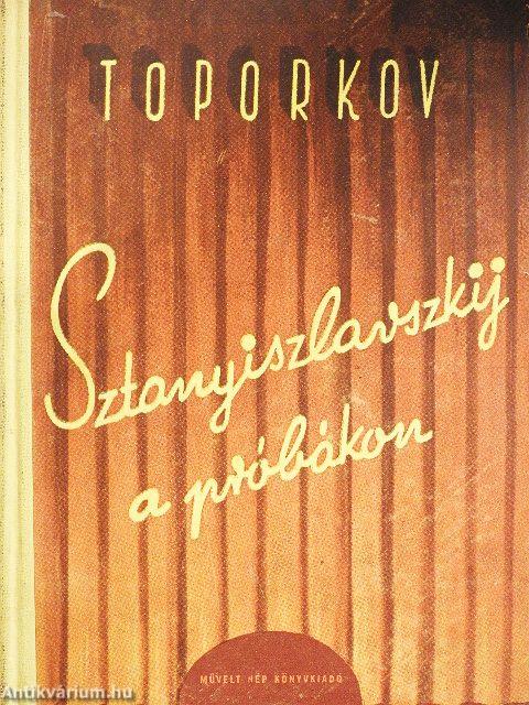 Sztanyiszlavszkij a próbákon