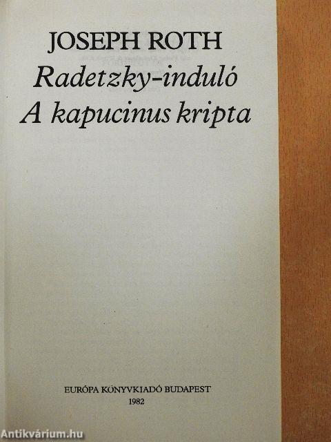 Radetzky-induló/A kapucinus kripta