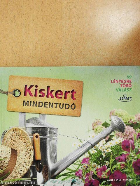 Kiskert mindentudó