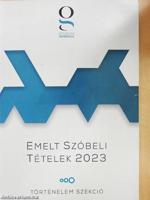 Emelt szóbeli tételek 2023
