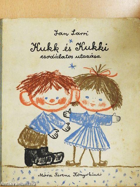 Kukk és Kukki csodálatos utazása