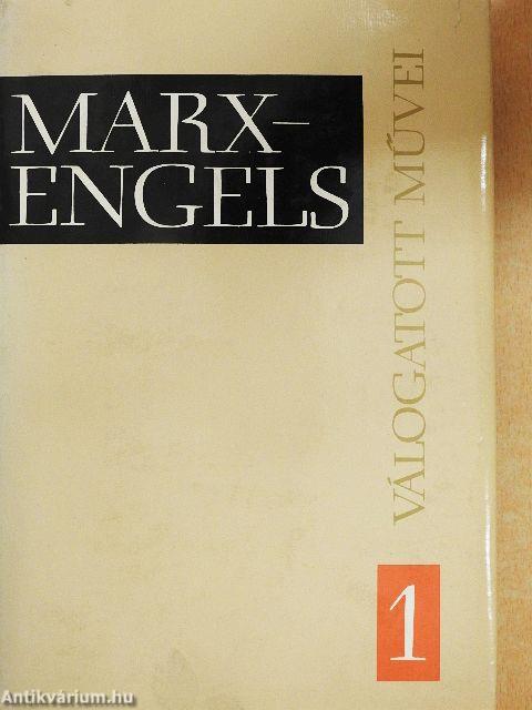 Marx és Engels válogatott művei 1-3.