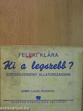 Ki a legszebb?