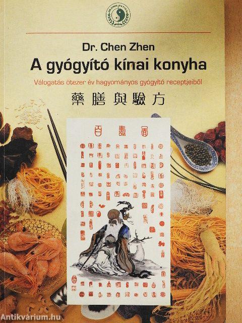A gyógyító kínai konyha