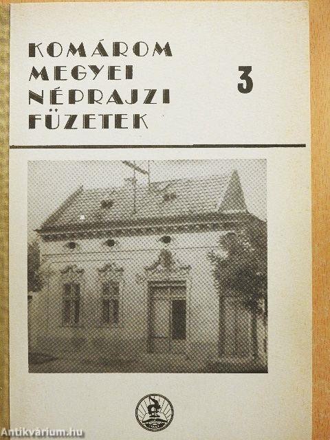 Komárom Megyei Néprajzi Füzetek 3.
