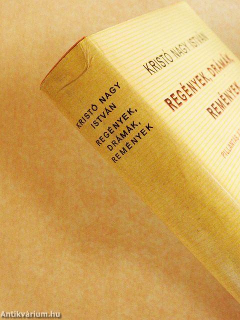 Regények, drámák, remények