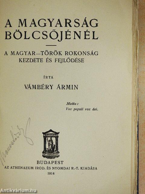 A magyarság bölcsőjénél