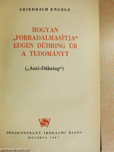 Hogyan "forradalmasítja" Eugen Dühring úr a tudományt