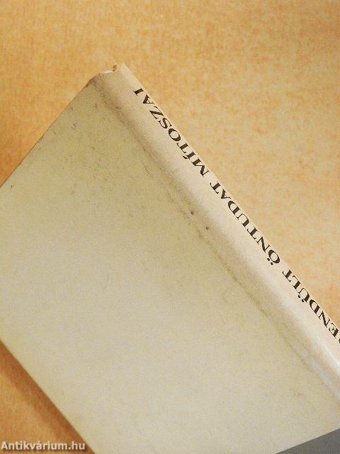 A megrendült öntudat mítoszai