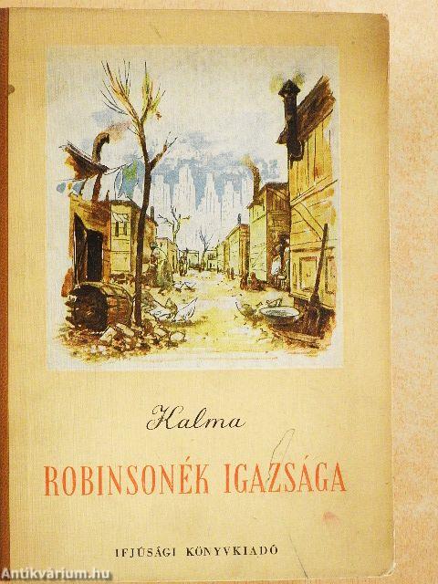 Robinsonék igazsága