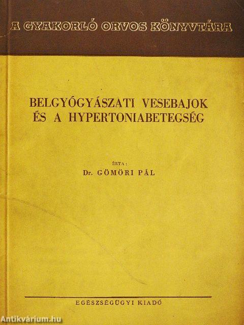 Belgyógyászati vesebajok és a hypertoniabetegség