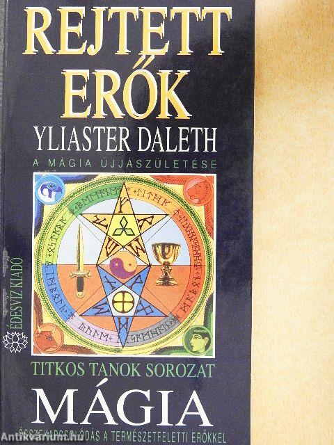 Mágia - Rejtett erők