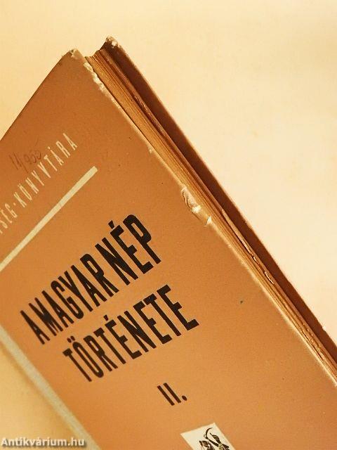 A magyar nép története II.