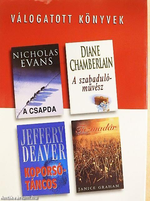 A csapda/A szabadulóművész/Koporsótáncos/Tűzmadár