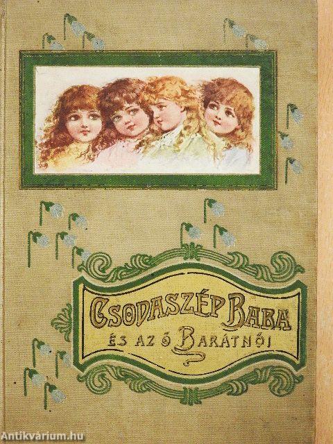 A csodaszép baba és az ő barátnői