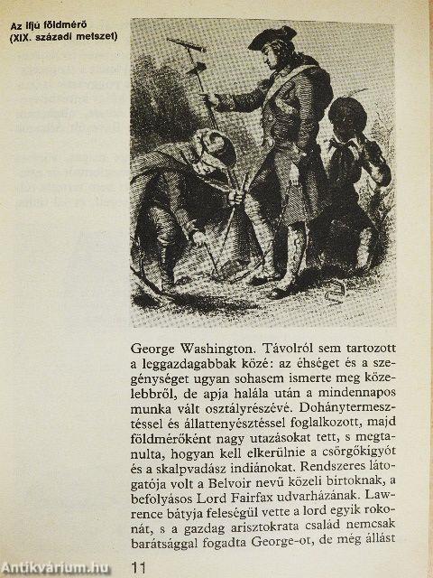 Így élt Washington