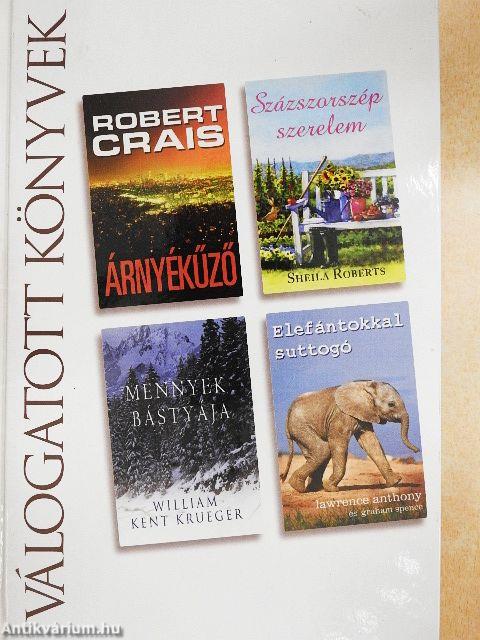 Árnyékűző/Százszorszép szerelem/Mennyek bástyája/Elefántokkal suttogó