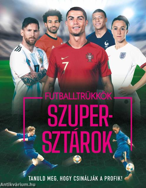 Futballtrükkök, szupersztárok