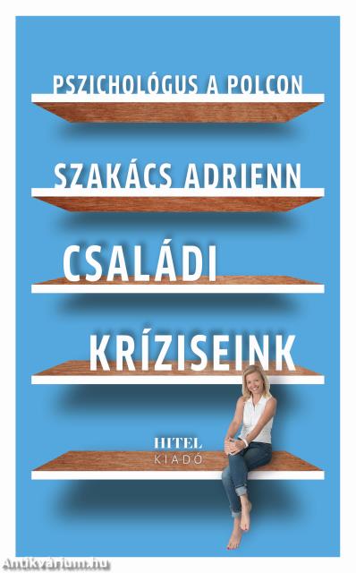 Családi kríziseink
