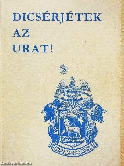 Dicsérjétek az Urat!
