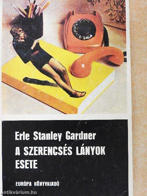 A szerencsés lányok esete